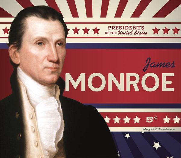 Produktbild: Gunderson, M: James Monroe