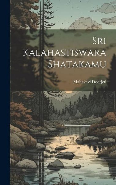 Produktbild: Sri Kalahastiswara Shatakamu
