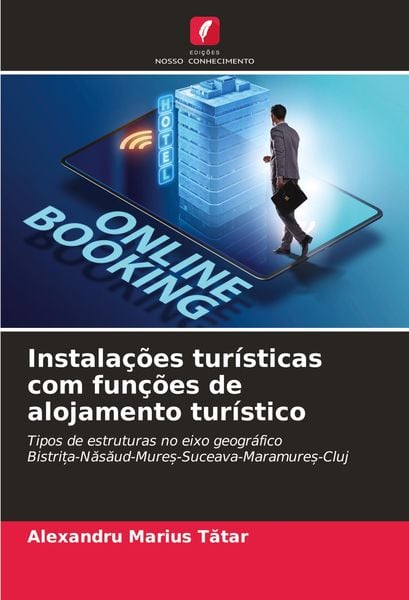Produktbild: Instala&ccedil;&otilde;es tur&iacute;sticas com fun&ccedil;&otilde;es de alojamento tur&iacute;stico
