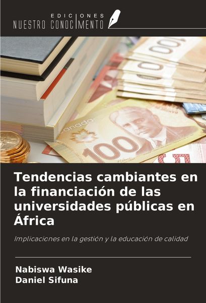 Produktbild: Tendencias cambiantes en la financiaci&oacute;n de las universidades p&uacute;blicas en &Aacute;frica
