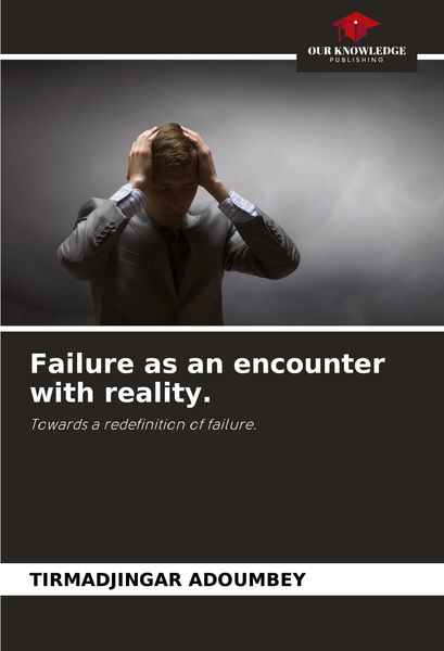 Produktbild: Failure as an encounter with reality.