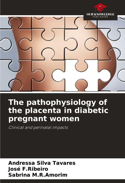 Produktbild: The pathophysiology of the placenta in diabetic pregnant women