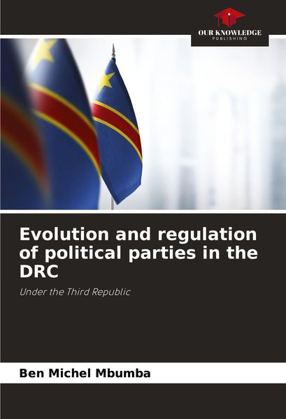 Produktbild: Evolution and regulation of political parties in the DRC