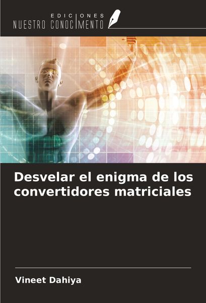 Produktbild: Desvelar el enigma de los convertidores matriciales