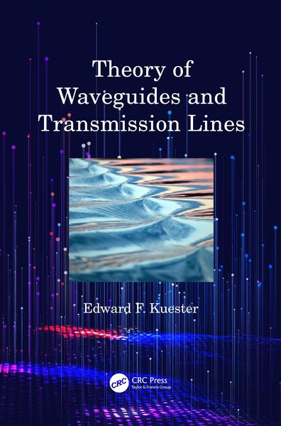 Produktbild: Theory of Waveguides and Transmission Lines