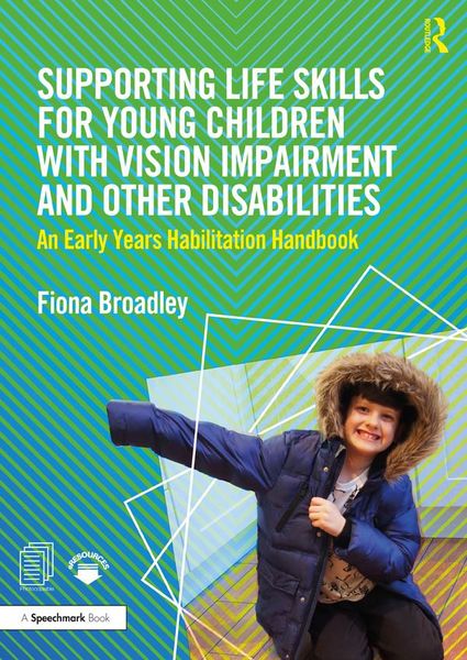 Produktbild: Supporting Life Skills for Young Children with Vision Impairment and Other Disabilities