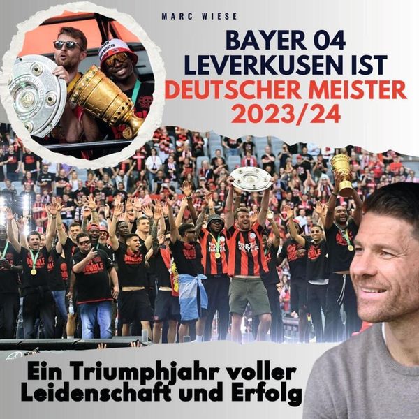 Produktbild: Bayer 04 Leverkusen ist Deutscher Meister 2023/24