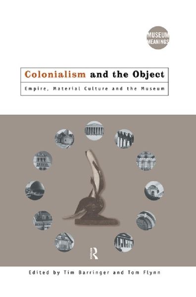 Produktbild: Colonialism and the Object