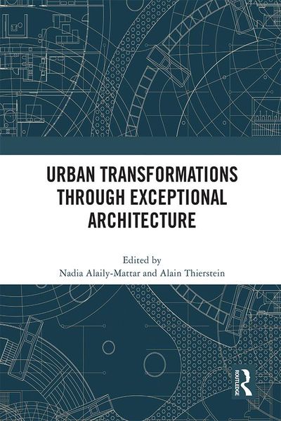Produktbild: Urban Transformations through Exceptional Architecture