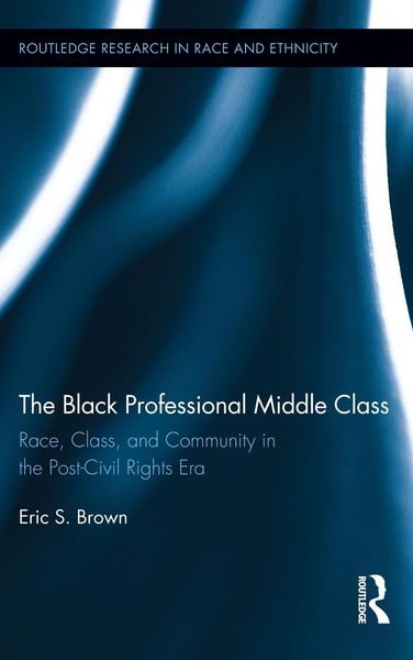 Produktbild: The Black Professional Middle Class
