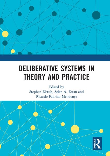 Produktbild: Deliberative Systems in Theory and Practice