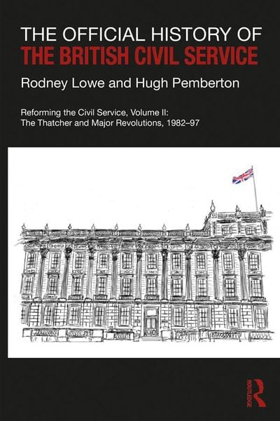 Produktbild: The Official History of the British Civil Service