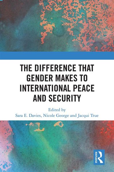 Produktbild: The Difference that Gender Makes to International Peace and Security