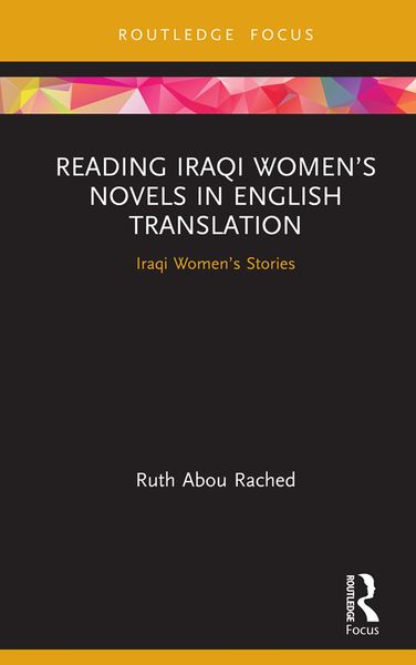 Produktbild: Reading Iraqi Women's Novels in English Translation