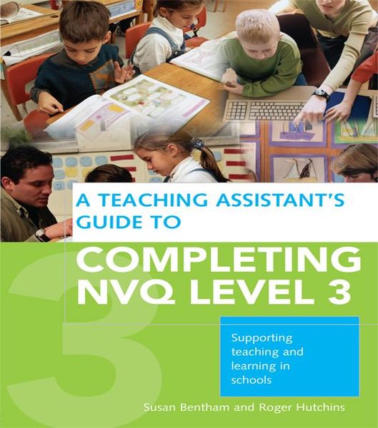 Produktbild: A Teaching Assistant's Guide to Completing NVQ Level 3