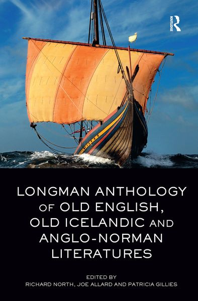 Produktbild: Longman Anthology of Old English, Old Icelandic, and Anglo-Norman Literatures