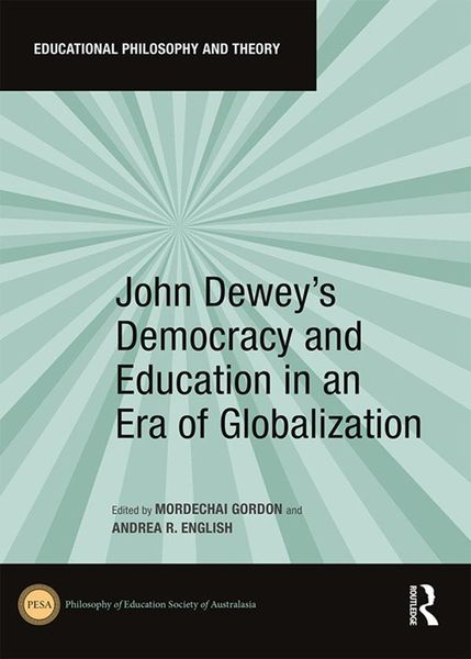 Produktbild: John Dewey's Democracy and Education in an Era of Globalization