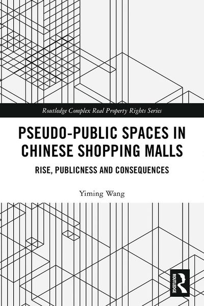 Produktbild: Pseudo-Public Spaces in Chinese Shopping Malls