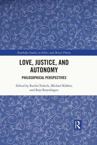 Produktbild: Love, Justice, and Autonomy