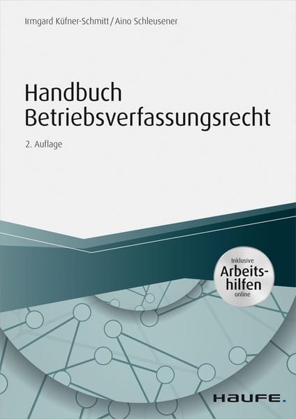 Produktbild: Handbuch Betriebsverfassungsrecht - inkl. Arbeitshilfen online