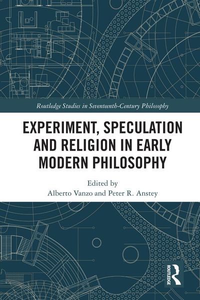 Produktbild: Experiment, Speculation and Religion in Early Modern Philosophy