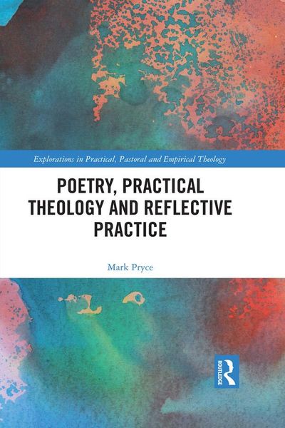 Produktbild: Poetry, Practical Theology and Reflective Practice