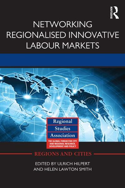 Produktbild: Networking Regionalised Innovative Labour Markets