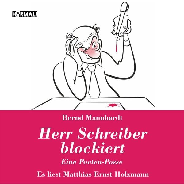 Herr Schreiber blockiert - Bernd Mannhardt, Audio, 4250887896661