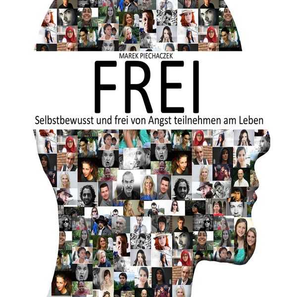Produktbild: Frei (Selbstbewusst und frei von Angst teilnehmen am Leben)