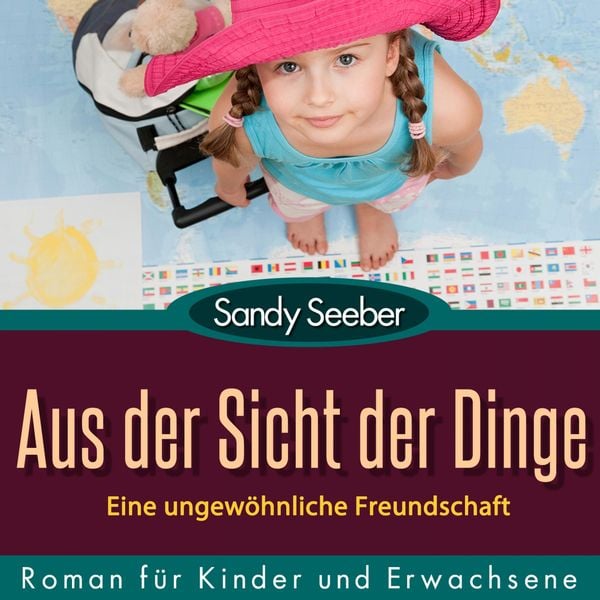 Produktbild: Aus der Sicht der Dinge - Eine ungew&ouml;hnliche Freundschaft