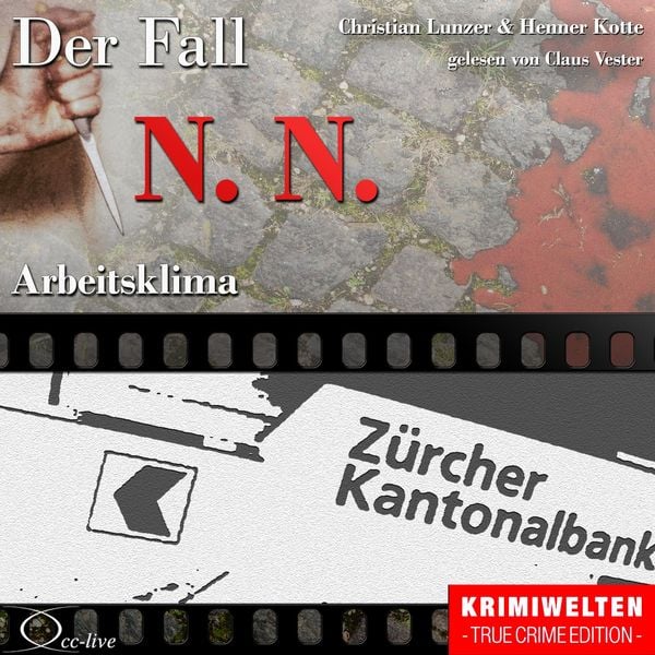 Arbeitsklima - Der Fall N. N. - Christian Lunzer , Henner Kotte, Audio, 9783956160240