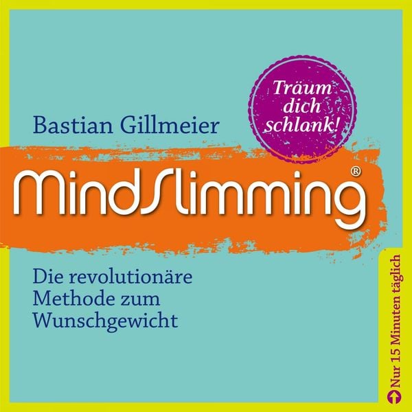 Mindslimming - Schlank im Schlaf - Bastian Gillmeier, Audio, 4250782386397