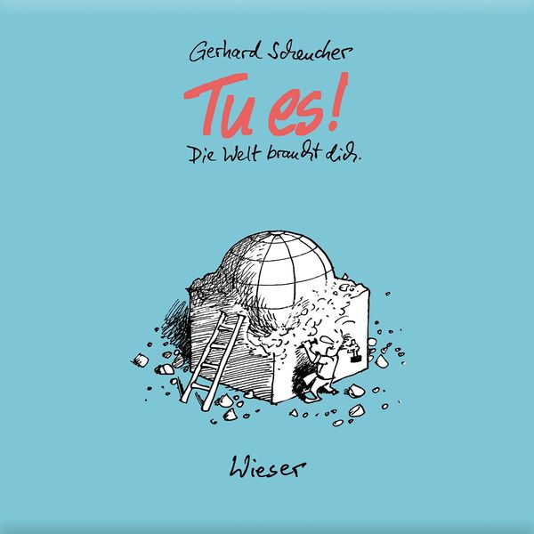 Produktbild: Tu es! Die Welt braucht dich