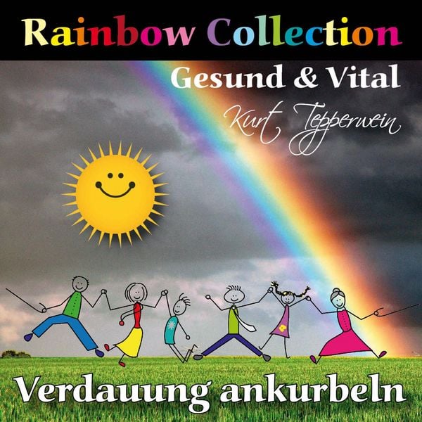 Rainbow Collection: Gesund und vital (Verdauung ankurbeln) - , Audio, 4250618876818