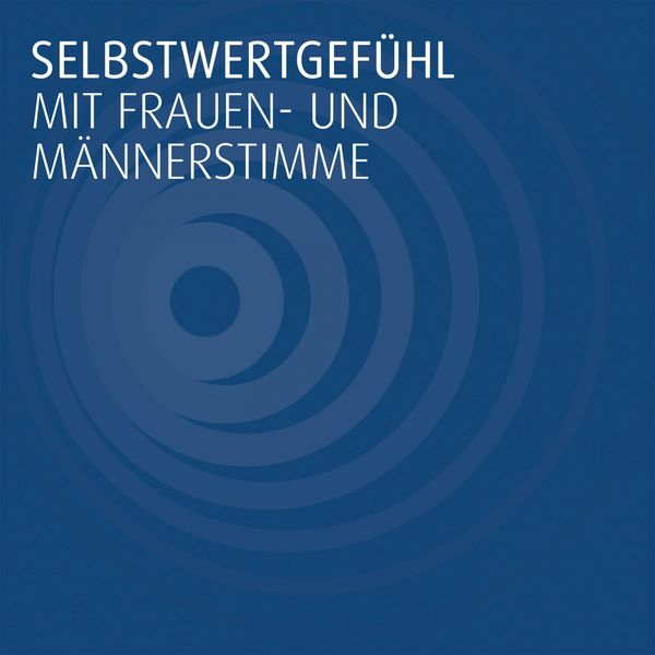 Produktbild: Selbstwertgef&uuml;hl Mit Frauen- Und M&auml;nnerstimme