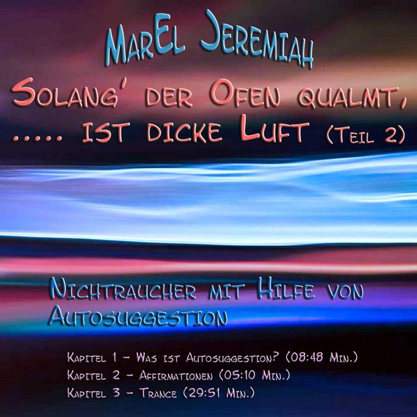Solang' der Ofen qualmt, ..... Ist dicke Luft (Teil 2) - Uta Paetow, Audio, 4250782405111
