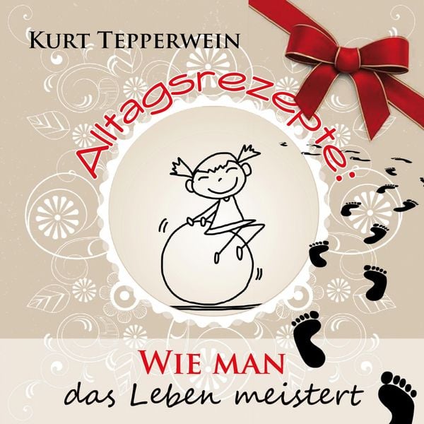 Produktbild: Alltagsrezepte: Wie man das Leben meistert