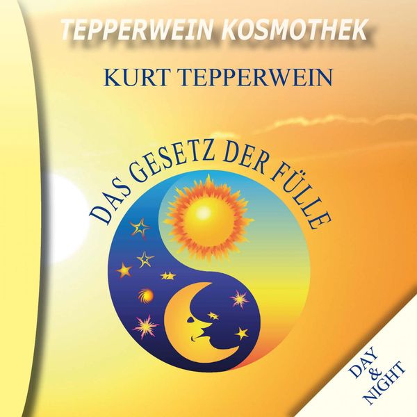 Produktbild: Tepperwein Kosmothek: Das Gesetz der F&uuml;lle (Night & Day)