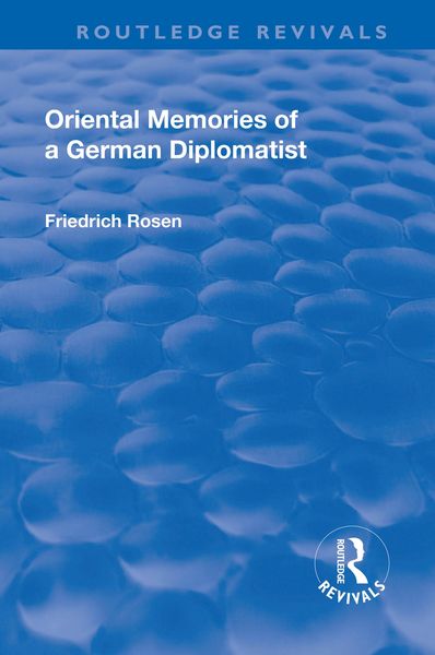 Produktbild: Revival: Oriental Memories of a German Diplomatist (1930)