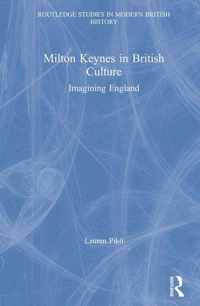 Produktbild: Milton Keynes in British Culture
