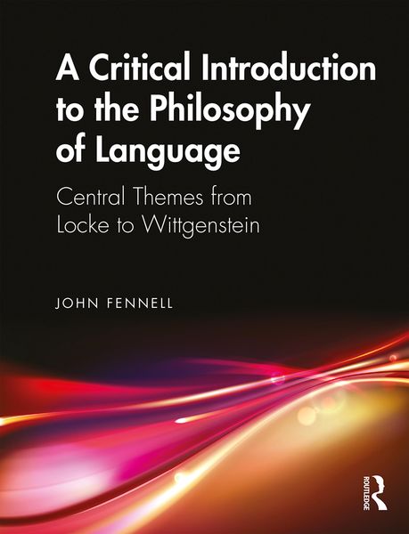Produktbild: A Critical Introduction to the Philosophy of Language
