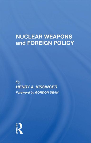 Produktbild: Nuclear Weapons And Foreign Policy