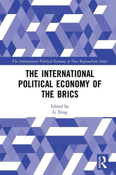 Produktbild: The International Political Economy of the BRICS