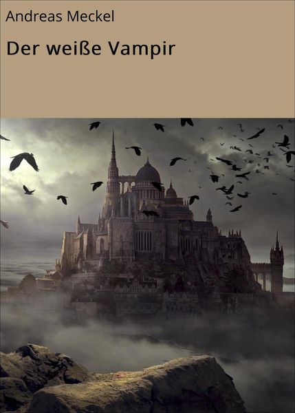 Produktbild: Der wei&szlig;e Vampir