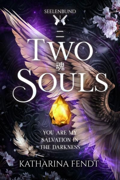 Produktbild: Two Souls: You are my salvation in the darkness ( Seelenbund-Trilogie Band 1 )