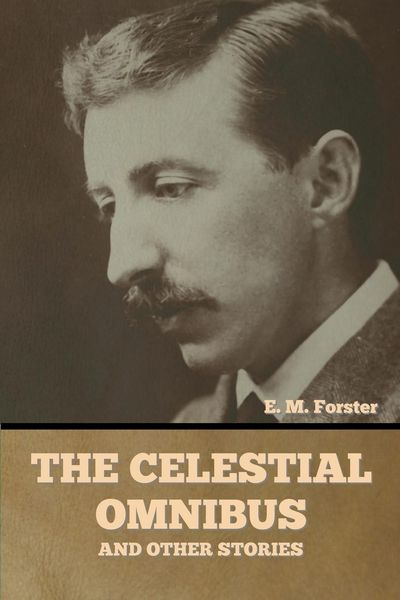 Produktbild: The Celestial Omnibus and Other Stories