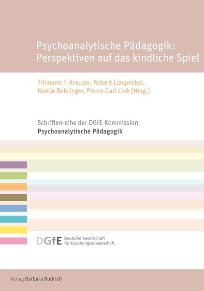Produktbild: Psychoanalytische P&auml;dagogik: Perspektiven auf das kindliche Spiel