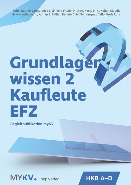 Produktbild: Grundlagenwissen 2 Kaufleute EFZ - HKB A bis HKB D