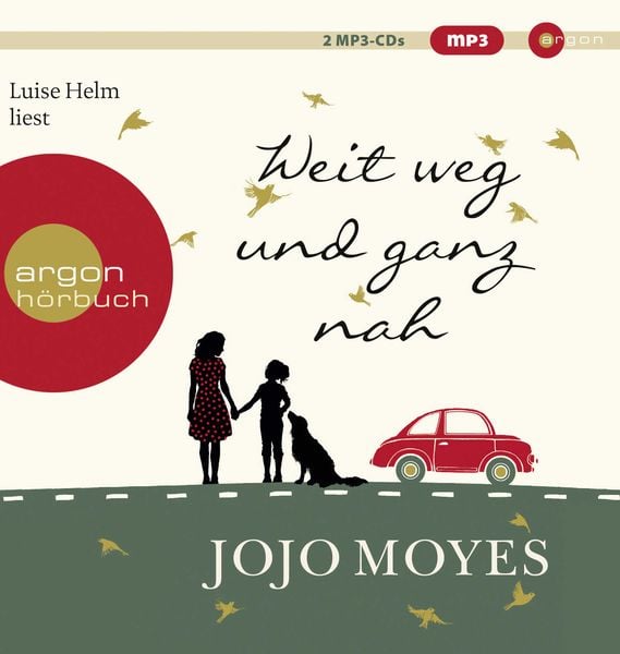 Weit weg und ganz nah - Jojo Moyes, Audio, 9783839893500