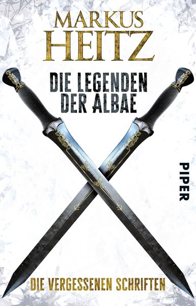 Die Legenden der Albae, Taschenbuch von Markus Heitz, Piper Taschenbuch